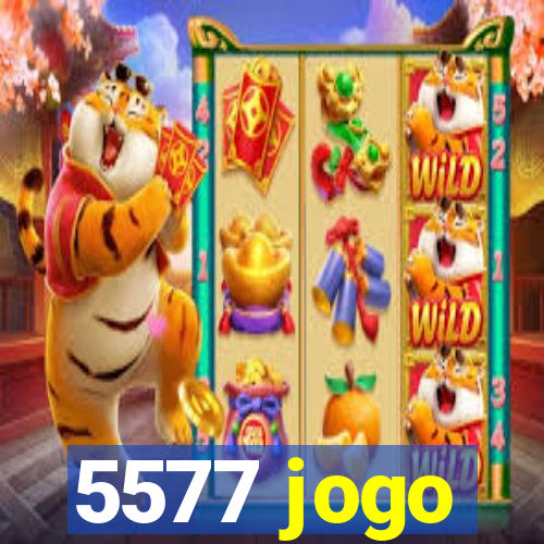 5577 jogo